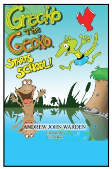 Grecko the Gecko : Starts School!