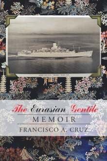 The Eurasian Gentile : Memoir