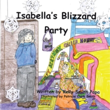 Isabella'S Blizzard Party