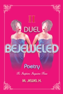 Bejeweled Poetry Ii : Duel