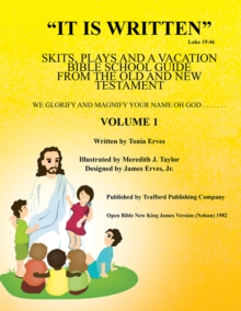 "It Is Written" Luke 19:46 : Skits and Plays from the New Testament