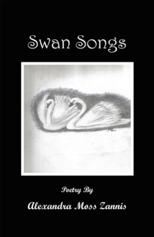 Swan Songs : Poetry