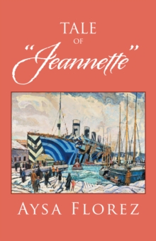 Tale of "Jeannette"