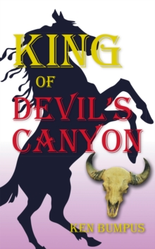 King of Devil's  Canyon