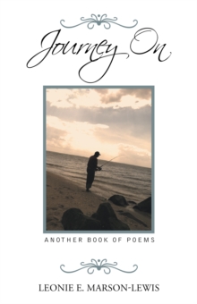 Journey On : Another Book of Poems