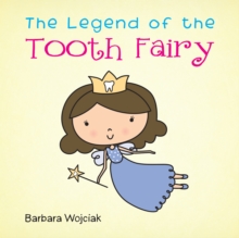 The Legend of the Tooth Fairy