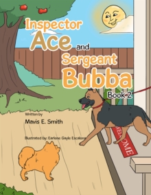 Inspector Ace and Sergeant Bubba : Book 2