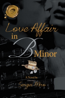 Love Affair in B Minor