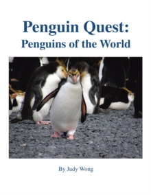 Penguin Quest: : Penguins of the World