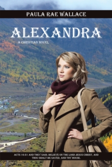 Alexandra : A Christian Novel