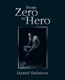 From Zero to Hero