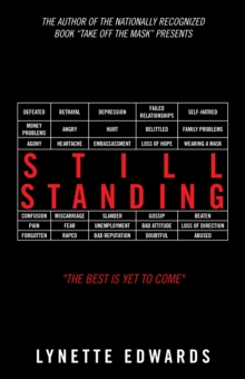 Still Standing : "The Best Is yet to Come"