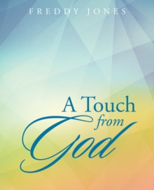 A Touch from God