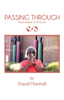 Passing Through : Book Number 4