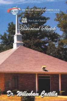 New Lake Church Historical Sketch