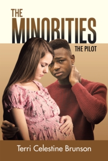 The Minorities : The Pilot