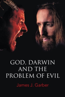 God, Darwin, and the Problem of Evil