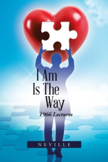 I Am Is the Way : 1966 Lectures