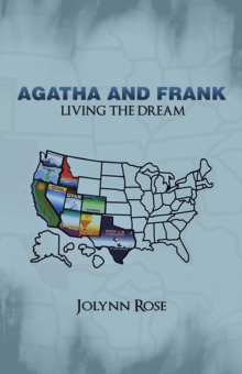 Agatha and Frank : Living the Dream