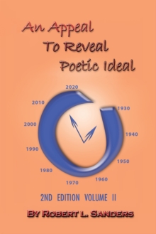 An Appeal to Reveal Poetic Ideal : 2Nd Edition Volume Ii