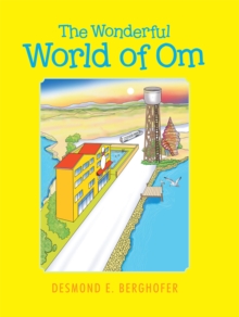 The Wonderful World of Om