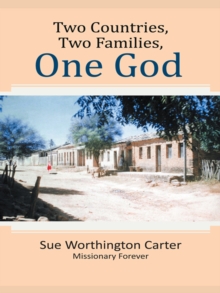 Two  Countries, Two Families, One God