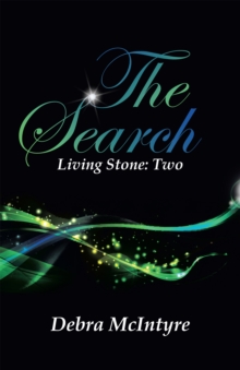 The Search : Living Stone: Two