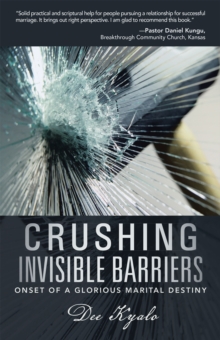 Crushing Invisible Barriers : Onset of a Glorious Marital Destiny