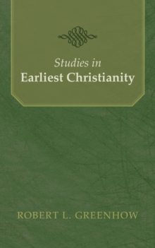 Studies in Earliest Christianity