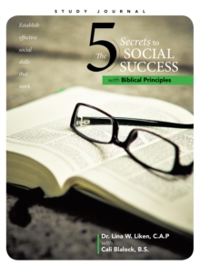 The 5 Secrets to Social Success with Biblical Principles