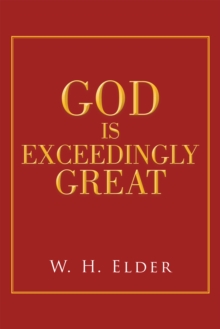 God Is Exceedingly Great