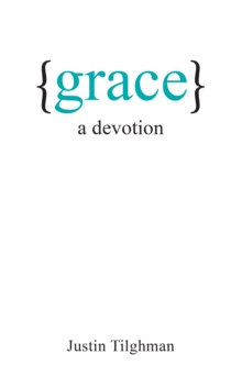 Grace : A Devotion