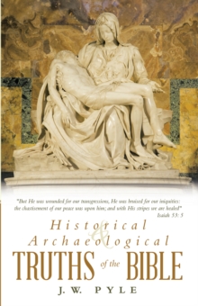 Historical and Archaeological Truths of the Bible