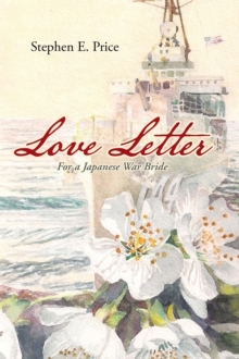 Love Letter : For a Japanese War Bride