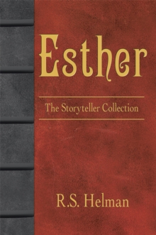 Esther : The Storyteller Collection