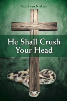 He Shall Crush Your Head