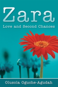 Zara : Love and Second Chances