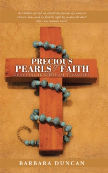 Precious Pearls of Faith : Rejoicing in Spiritual Treasures