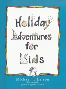 Holiday Adventures for Kids