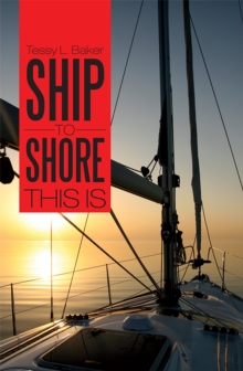 Ship to Shore : This Is