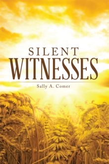 Silent Witnesses