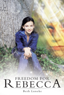 Freedom for Rebecca