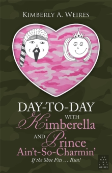 Day-To-Day with Kimberella and Prince Ain't-So-Charmin' : If the Shoe Fits ... Run!