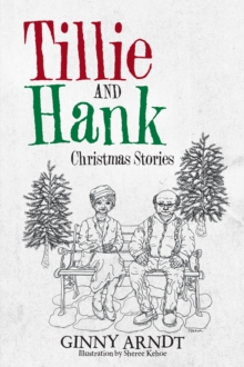 Tillie and Hank : Christmas Stories