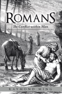 Romans : The Conflict Within Man