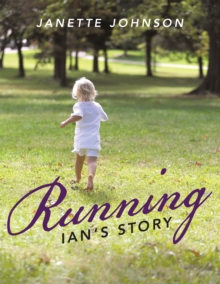 Running : Ian'S Story