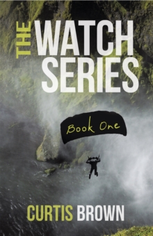 The Watch Series: Book One