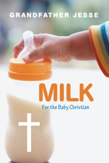 Milk : For the Baby Christian