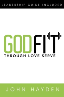 Godfit : Through Love Serve