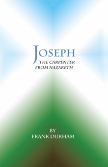 Joseph : The Carpenter from Nazareth